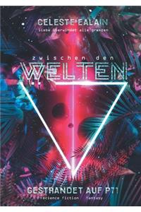 Zwischen den Welten - Gestrandet auf P71