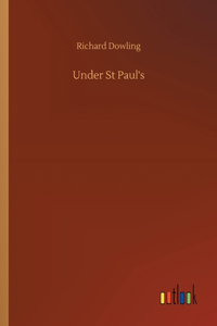 Under St Paul's
