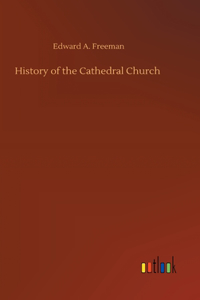 History of the Cathedral Church