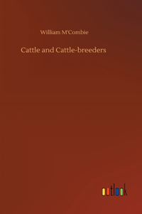 Cattle and Cattle-breeders