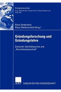 Gründungsforschung und Gründungslehre