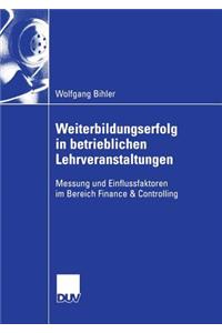 Weiterbildungserfolg in betrieblichen Lehrveranstaltungen