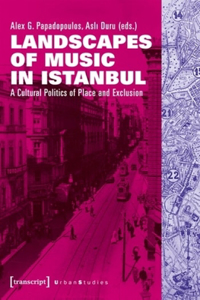 Landscapes of Music in Istanbul