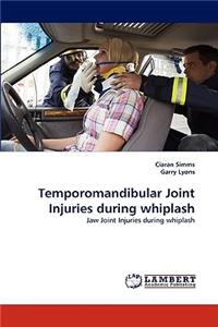 Temporomandibular Joint Injuries during whiplash