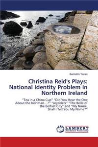 Christina Reid's Plays