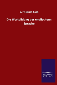 Wortbildung der englischenn Sprache