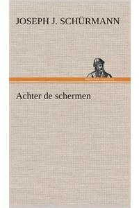 Achter de schermen