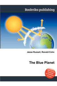 The Blue Planet