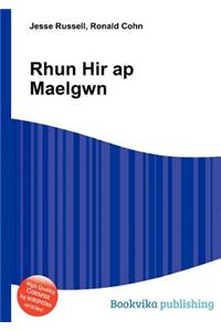 Rhun Hir AP Maelgwn