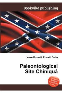 Paleontological Site Chiniqua