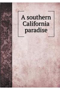 A southern California paradise