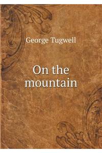 On the Mountain