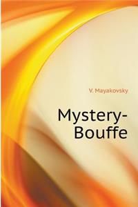 Mystery-Bouffe