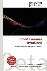 Robert Carranza (Producer)