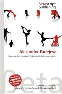 Alexander Fadejew