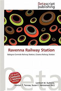 Ravenna Railway Station