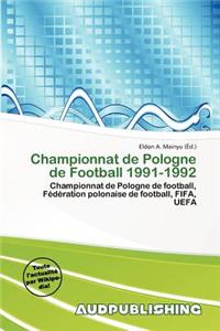 Championnat de Pologne de Football 1991-1992