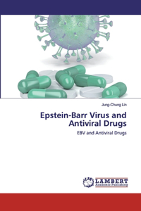 Epstein-Barr Virus and Antiviral Drugs