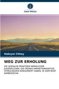 Weg Zur Erholung