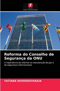 Reforma do Conselho de Segurança da ONU