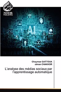 L'analyse des médias sociaux par l'apprentissage automatique