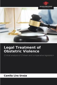 Legal Treatment of Obstetric Violence