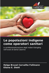 popolazioni indigene come operatori sanitari