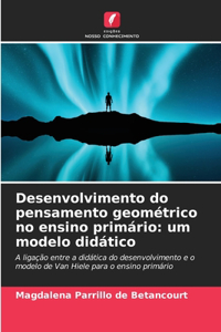 Desenvolvimento do pensamento geométrico no ensino primário