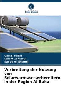 Verbreitung der Nutzung von Solarwarmwasserbereitern in der Region Al Baha
