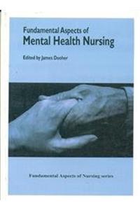 Fundamentals Aspects of Mental Health Nursing