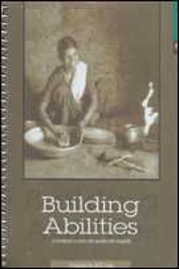 Building Abilities: A Handbook To Work With People With Disability