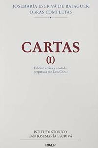 Letters (I): Critical and annotated edition, prepared by Luis Cano