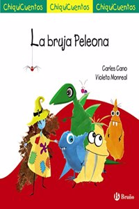 ChiquiCuento 69. La Bruja Peleona