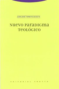 Nuevo paradigma teologico / New Theological Paradigm