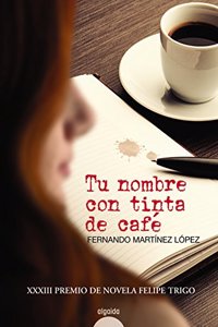 Tu nombre con tinta de cafe