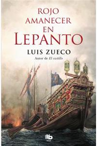 Rojo amanecer en Lepanto / Red Dawn in Lepanto