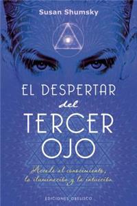 El Despertar del Tercer Ojo