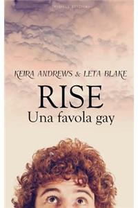 Rise - Una favola gay