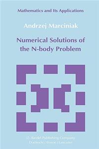 Numerical Solutions of the N-Body Problem