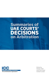 Summaries of Uae Courts' Decisions on Arbitration I