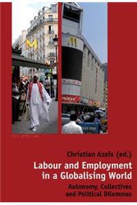 Labour and Employment in a Globalising World