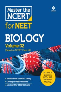 Master the NCERT for NEET Biology Vol 2
