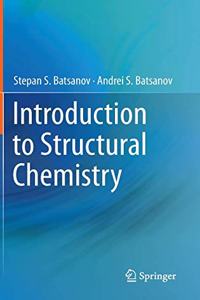 Introduction To Structural Chemistry