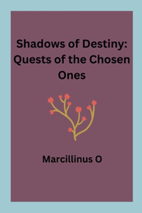 Shadows of Destiny