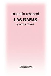 Ranas, Las