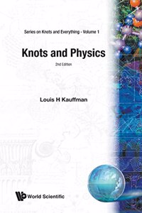 Knots and Physics (Second Edition)