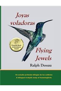 Joyas Voladoras * Flying Jewels