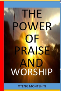 Power of Praise and Worship