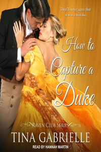 How to Capture a Duke