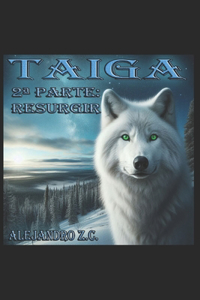 TAIGA 2a PARTE
